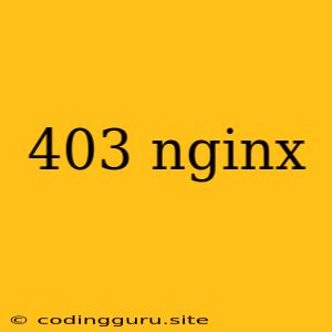 403 Nginx