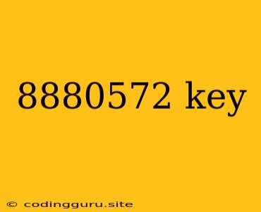 8880572 Key