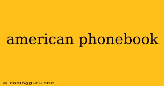 American Phonebook