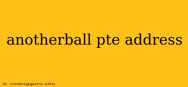 Anotherball Pte Address