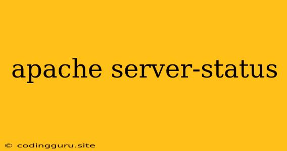 Apache Server-status