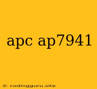 Apc Ap7941