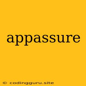 Appassure