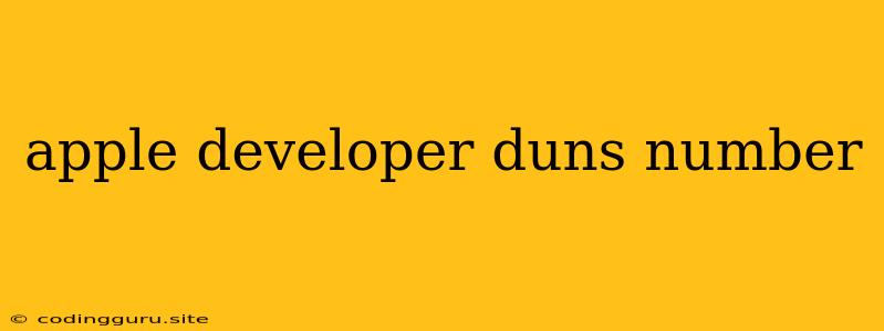 Apple Developer Duns Number