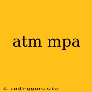 Atm Mpa