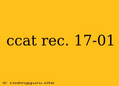 Ccat Rec. 17-01