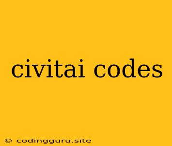 Civitai Codes