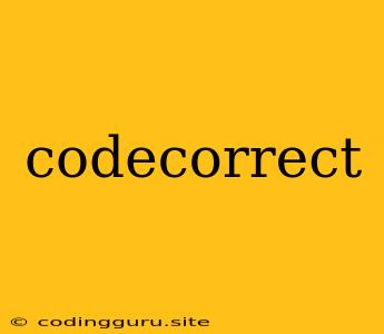 Codecorrect