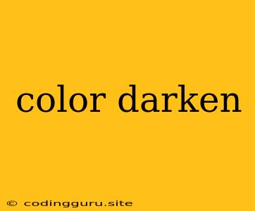 Color Darken