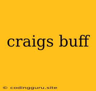 Craigs Buff