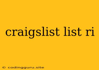 Craigslist List Ri