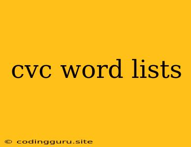 Cvc Word Lists