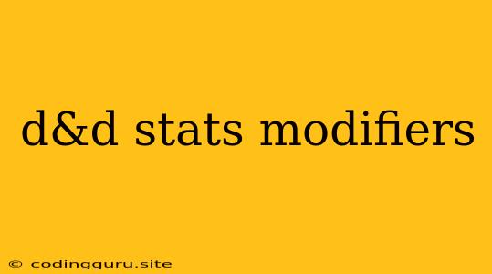 D&d Stats Modifiers