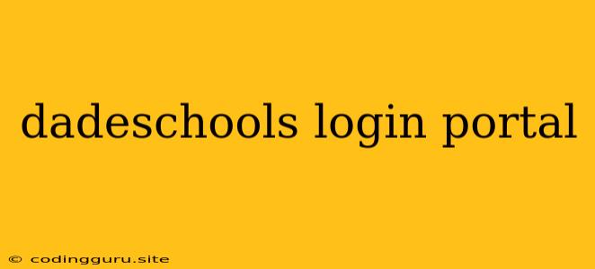 Dadeschools Login Portal