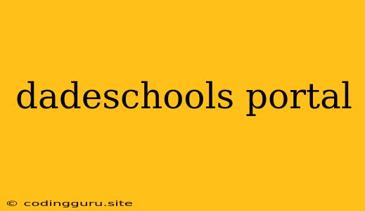 Dadeschools Portal