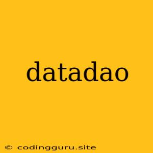 Datadao