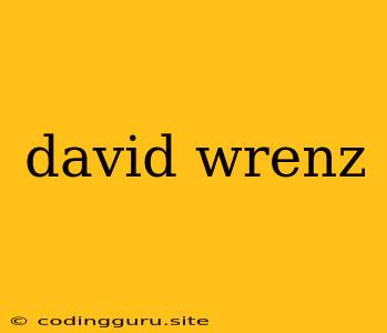 David Wrenz