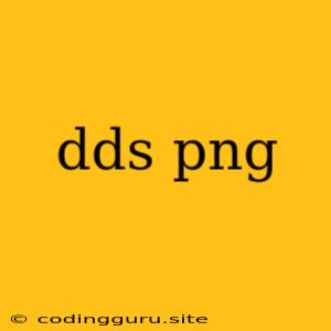 Dds Png