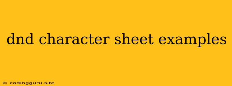 Dnd Character Sheet Examples