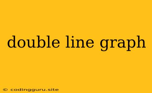 Double Line Graph