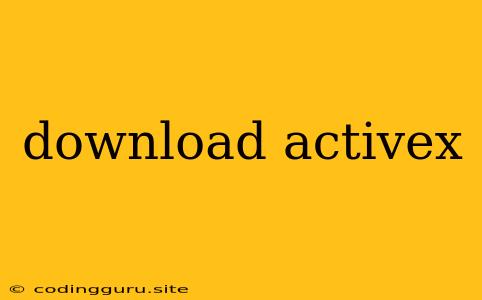 Download Activex