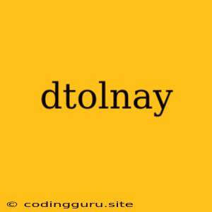 Dtolnay