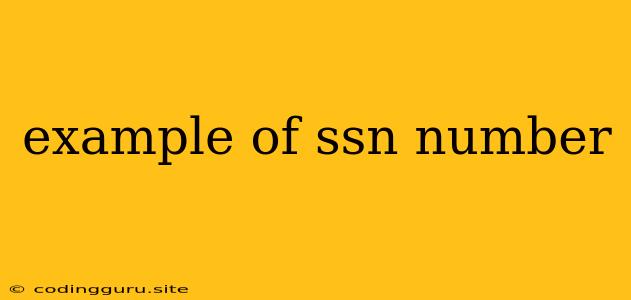 Example Of Ssn Number