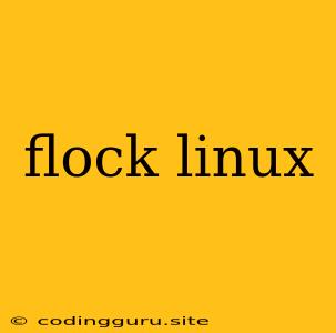 Flock Linux