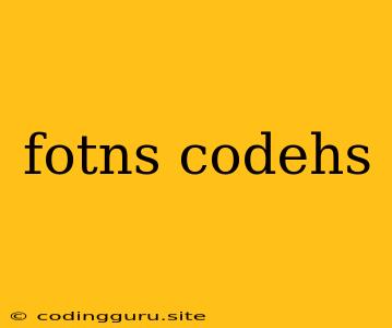 Fotns Codehs