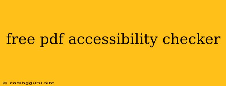 Free Pdf Accessibility Checker