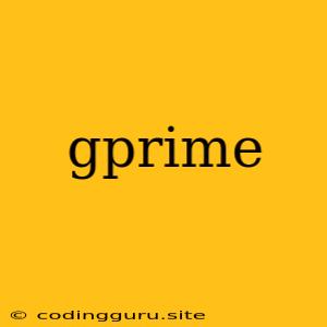 Gprime