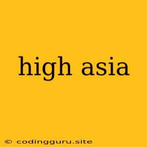 High Asia