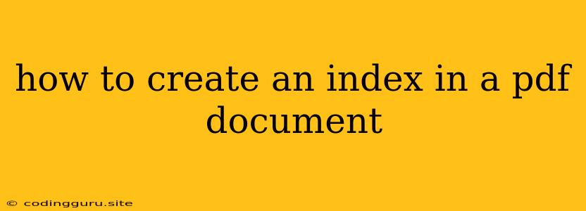 How To Create An Index In A Pdf Document