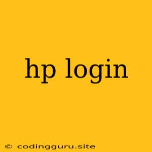 Hp Login