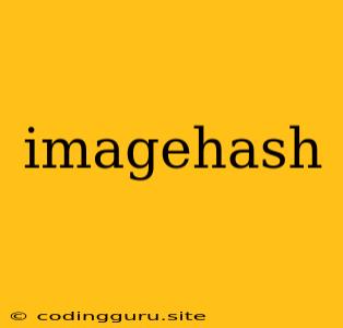 Imagehash