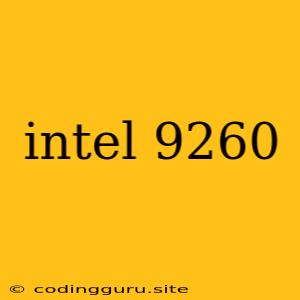 Intel 9260