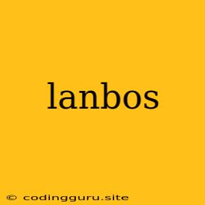 Lanbos