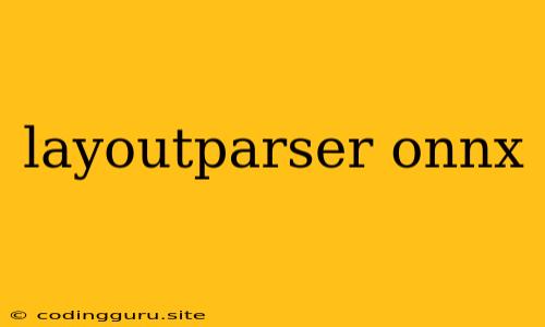 Layoutparser Onnx