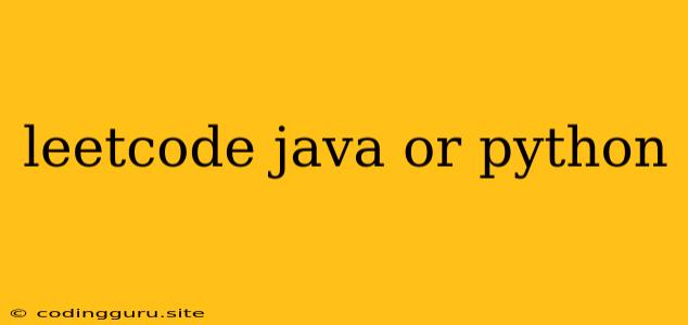 Leetcode Java Or Python