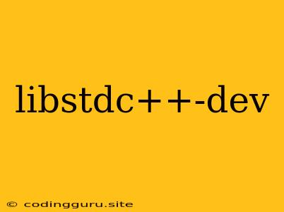 Libstdc++-dev