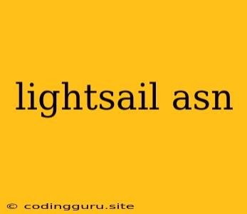 Lightsail Asn