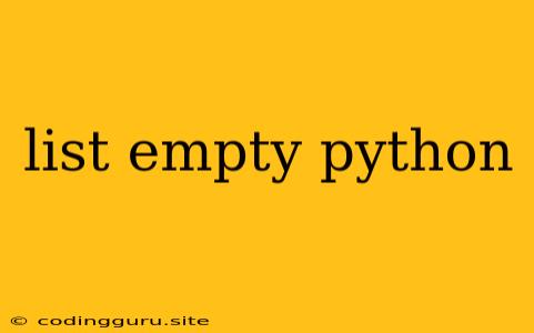 List Empty Python