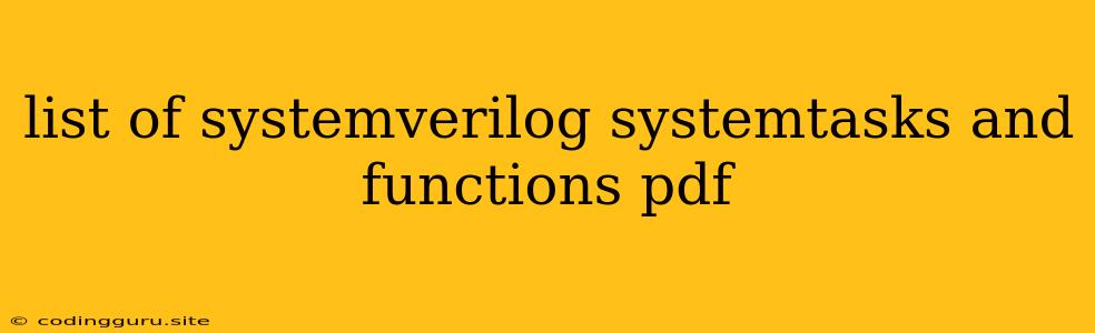 List Of Systemverilog Systemtasks And Functions Pdf