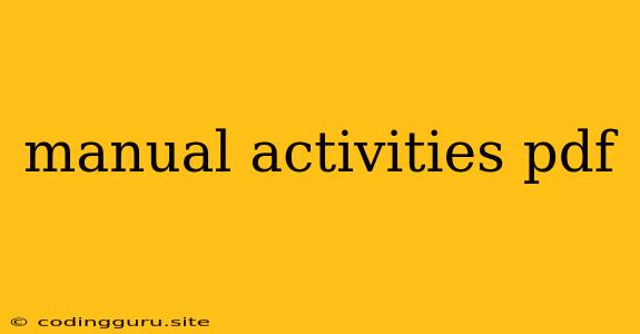 Manual Activities Pdf