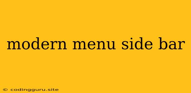 Modern Menu Side Bar