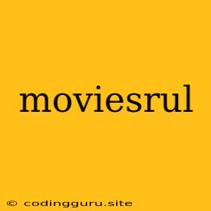 Moviesrul