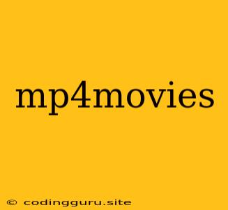 Mp4movies