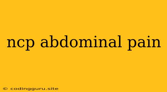 Ncp Abdominal Pain