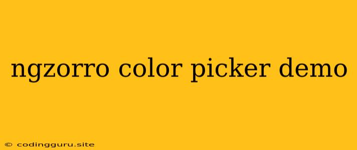 Ngzorro Color Picker Demo