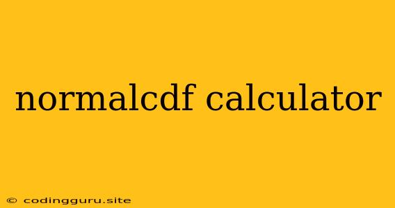 Normalcdf Calculator